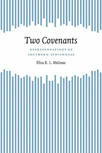 Two Covenants, Eliza McGraw - Gebonden - 9780807130438