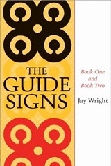 The Guide Signs - WRIGHT,  Jay - 9780807132647