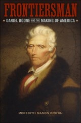 Frontiersman - BROWN,  Meredith Mason - 9780807154458