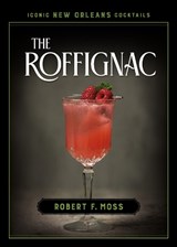 The Roffignac - Robert F. Moss - 9780807182628