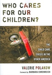 Who Cares for Our Children?