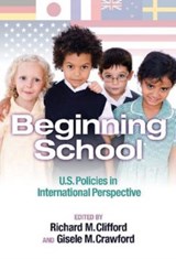 Beginning School - Richard M. Clifford ; Gisele M. Crawford - 9780807749319