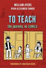 To TEACH - William Ayers ; Ryan Alexander-Tanner - 9780807750629
