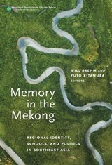Memory in the Mekong - Gita Steiner-Khamsi - 9780807766378