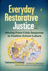 Everyday Restorative Justice - Tatiana Chaterji - 9780807783818