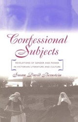 Confessional Subjects - Susan David Bernstein - 9780807846247
