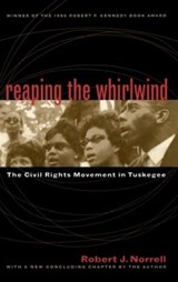 Reaping the Whirlwind - Robert J. Norrell - 9780807847404
