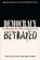 Democracy Betrayed, Timothy B. Tyson - Paperback - 9780807847558