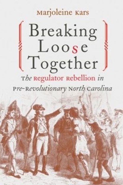 Breaking Loose Together, Marjoleine Kars - Paperback - 9780807849996