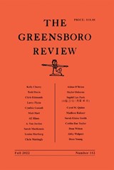 The Greensboro Review: Number 112, Fall 2022 - Terry L. Kennedy - 9780807852279