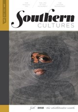 Southern Cultures: the Abolitionist South - Marcie Cohen Ferris ; Tom Rankin ; Garrett Felber - 9780807852989