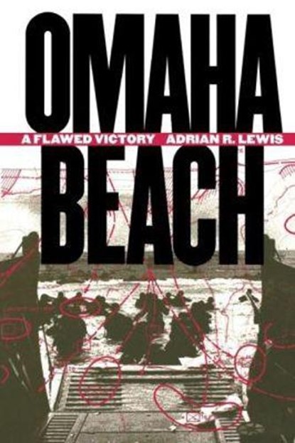 Omaha Beach, Adrian R. Lewis - Paperback - 9780807854693