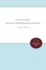 Union in Peril - Howard Jones - 9780807873960