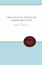 The Gentle Puritan - Edmund S. Morgan - 9780807897300