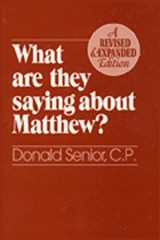 What Are They Saying About Matthew - SENIOR,  Donald - 9780809136247