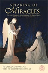 Speaking of Miracles - YUHAUS,  Cassian J. - 9780809144471