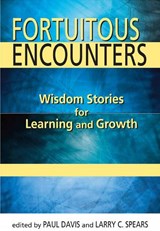 Fortuitous Encounters - Paul Davis ; Larry C. Spears - 9780809148059