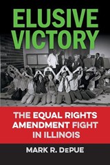 Elusive Victory - Mark R. DePue - 9780809340071