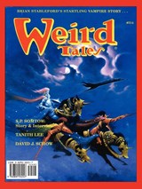 Weird Tales 313-16 (Summer 1998-Summer 1999) - Thomas Ligotti ; Tanith Lee - 9780809532247