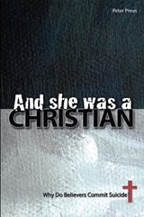 And She Was A Christian - Peter Preus - 9780810023437