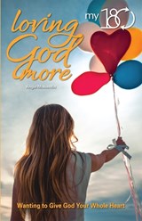 My 180 Loving God More - Angie Molkentin - 9780810029330