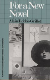 For a New Novel - Alain Robbe-Grillet - 9780810108219