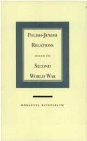 Polish-Jewish Relations during the Second World War