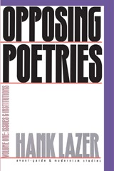 Opposing Poetries - LAZER,  Hank - 9780810112650