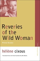 Reveries of the Wild Woman