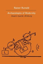 The Archaeologies of Modernity