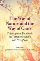 The Way of Nature and the Way of Grace - Jonathan Beever ; Vernon W. Cisney - 9780810132559