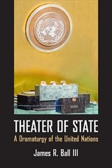 Theater of State - James Ball - 9780810141124