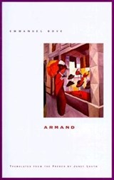 Armand - Emmanuel Bove ; Janet Louth - 9780810160569