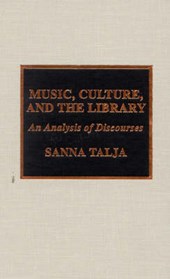 Music, Culture, and the Library