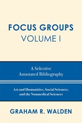 Focus Groups - Graham R. Walden - 9780810861176