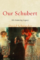 Our Schubert - David Schroeder - 9780810869264