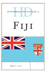 Historical Dictionary of Fiji - Brij V. Lal - 9780810879010