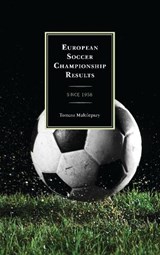 European Soccer Championship Results - Tomasz Malolepszy - 9780810887794