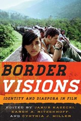 Border Visions - Jakub Kazecki ; Karen A. Ritzenhoff ; Cynthia J. Miller - 9780810890503
