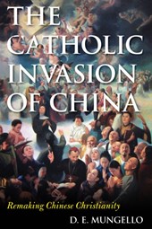 The Catholic Invasion of China