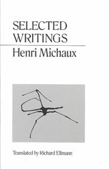 Selected Writings Michaux - Henri Michaux - 9780811201056