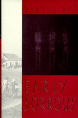 Early Sorrows - KIS,  Danilo ; Heim, Michael Henry - 9780811213905