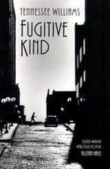 Fugitive Kind - Tennessee Williams - 9780811214728