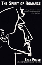 The Spirit of Romance - POUND,  Ezra - 9780811216463