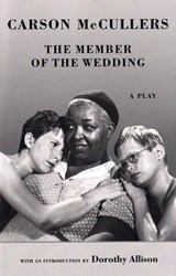 The Member of the Wedding - MCCULLERS,  Carson - 9780811216555