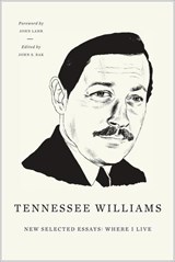 New Selected Essays - Tennessee Williams - 9780811217286