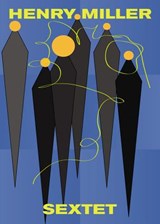 Sextet - Henry Miller - 9780811218009