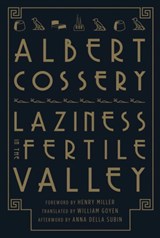 Laziness in the Fertile Valley | Albert Cossery | 