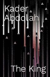 The King - Kader Abdolah - 9780811224857