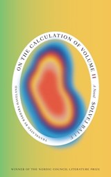 On the Calculation of Volume (Book II) - Solvej Balle - 9780811237277